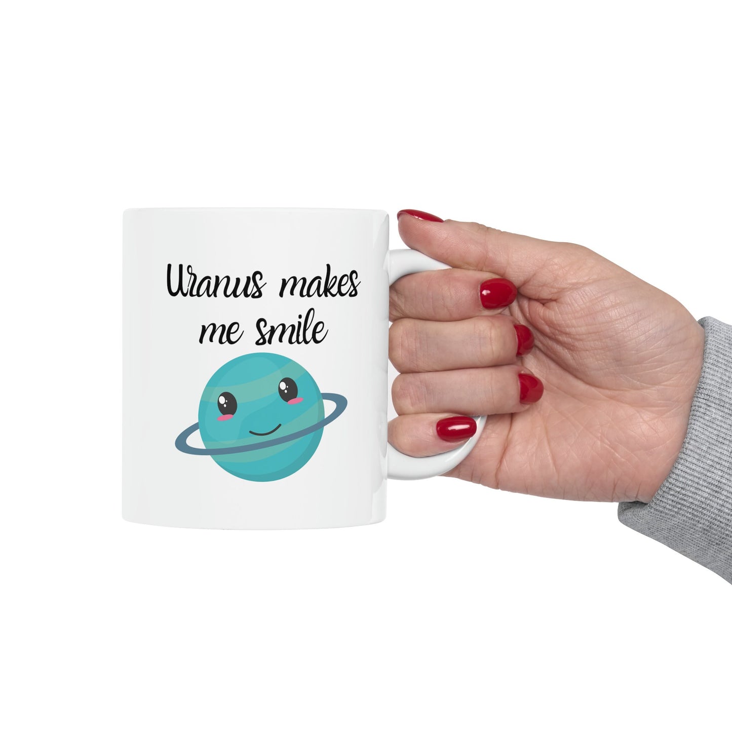 Uranus makes me Smile Coffee Mug, Uranus Mug, Cute Uranus Planet Mug, Funny Mug from Uranus, Drink from Uranus, Uranus Ceramic Mug,