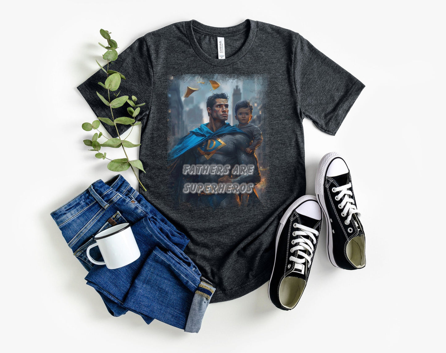 Fathers are Superheros Shirt for Dad, Gift Tee to show Dad how much he means to you, My Father is my role model shirt, Fathers Day Shirt