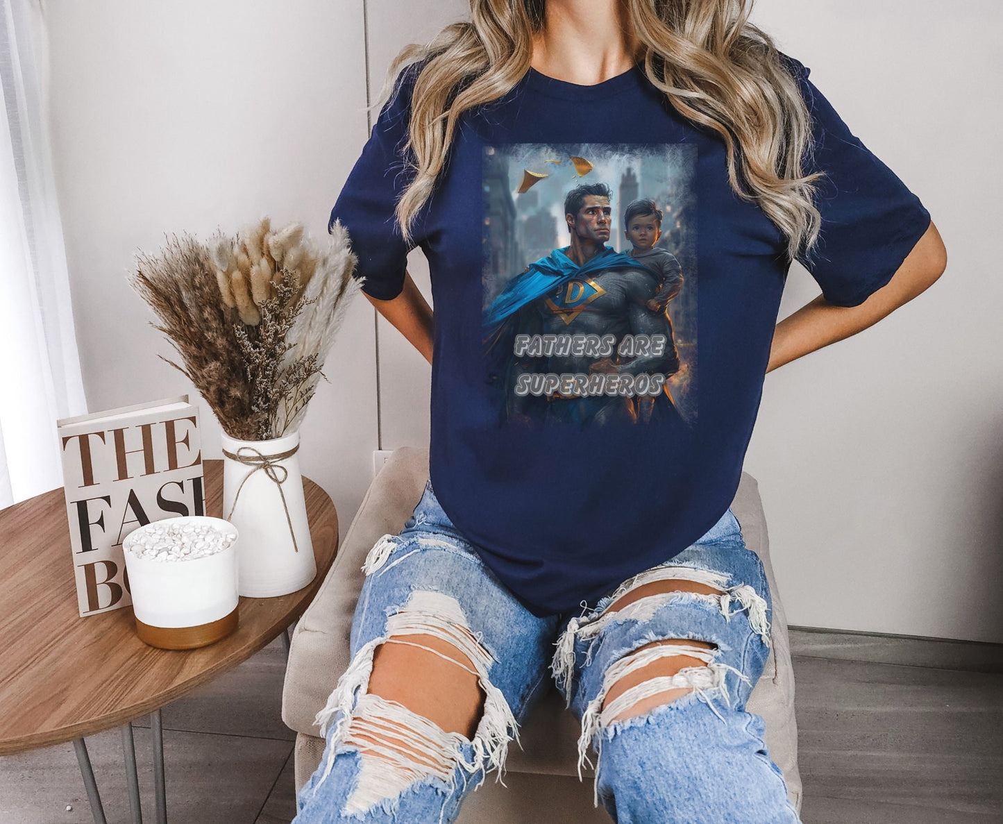 Fathers are Superheros Shirt for Dad, Gift Tee to show Dad how much he means to you, My Father is my role model shirt, Fathers Day Shirt