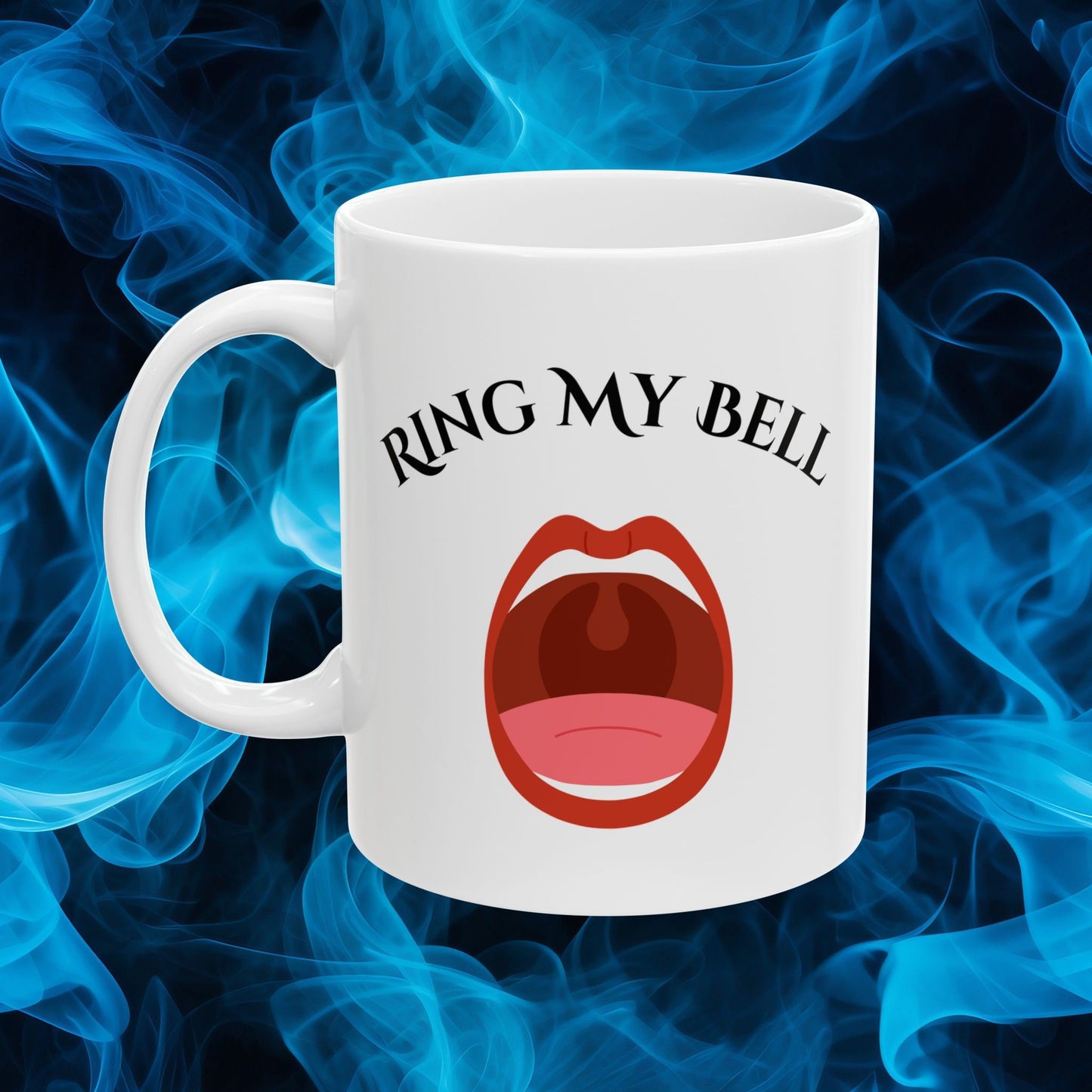 Funny Coffee Mug saying Ring My Bell, Oral Sex Mug, Blow Job Mug, Giving Head Cup, Hilarious Sexy Mug