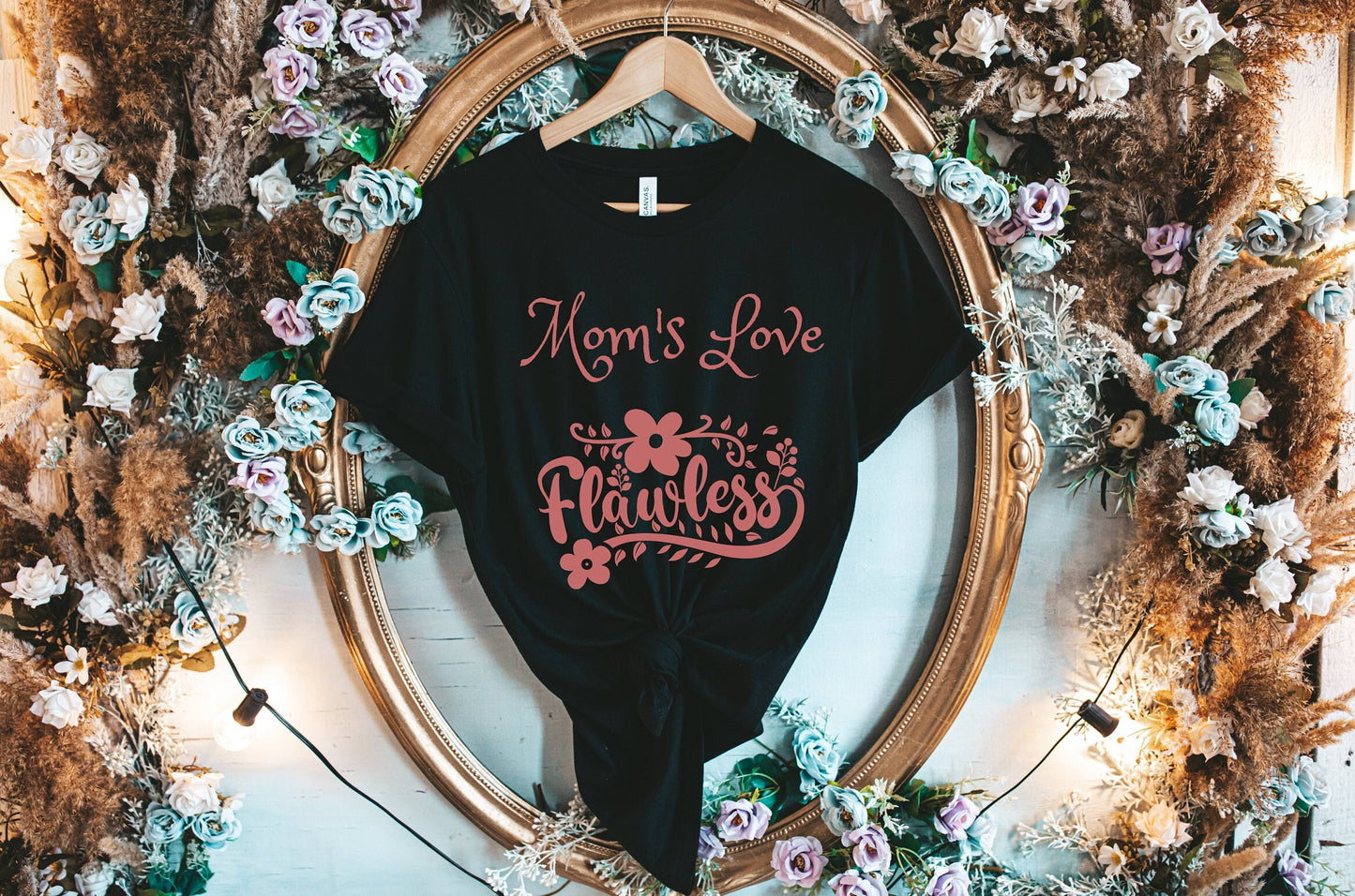 Moms love Shirt, Flawless mom shirt, Mom Gift shirt, Mom shirt, Mommy shirt, a Mothers love is flawless shirt, mom Tee shirt, grandma shirt