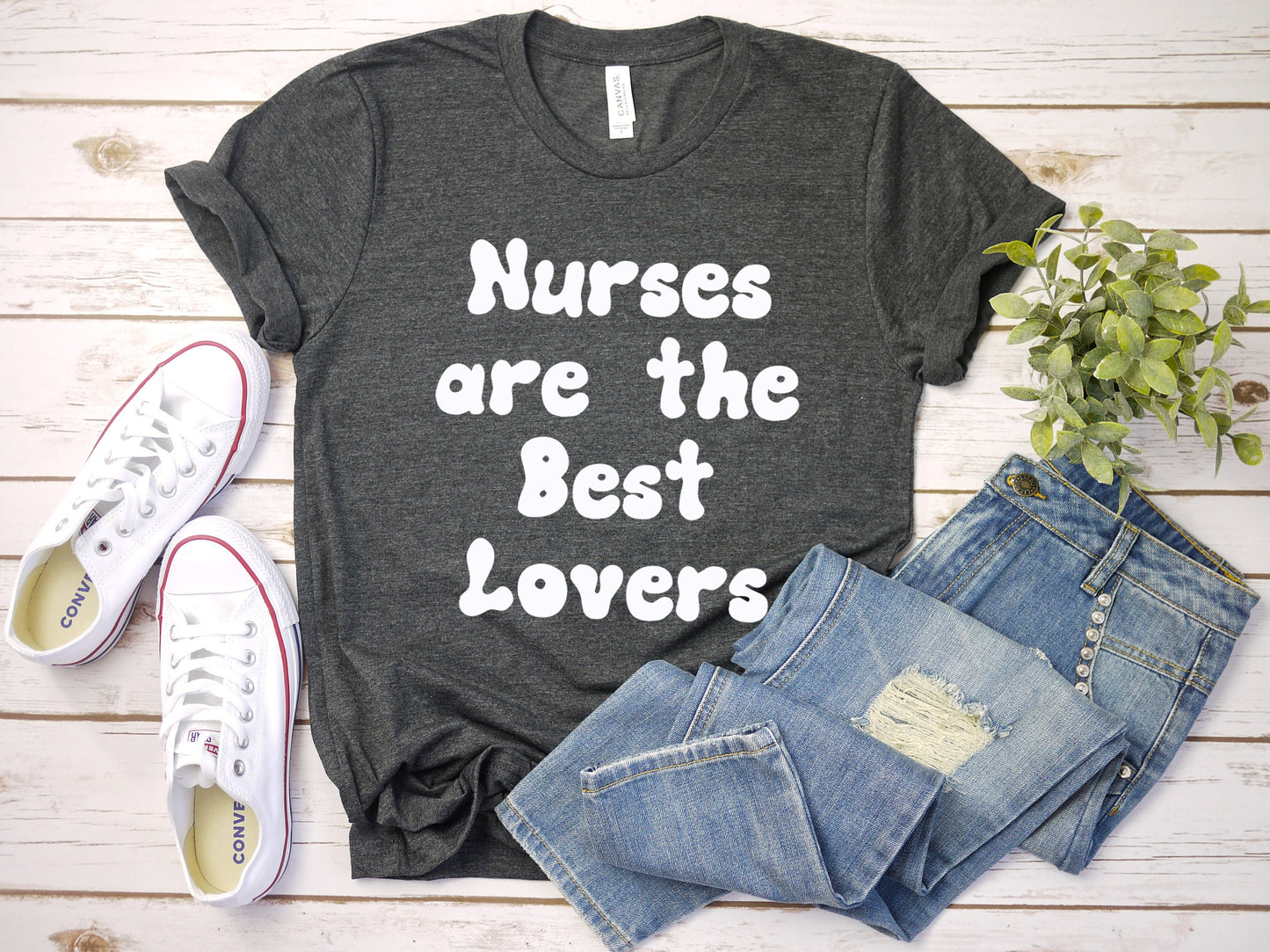 nurses are the best lovers t shirt, No better lover than nurses shirt, Awesome gift shirt for amazing nurses, gift for a special nurse