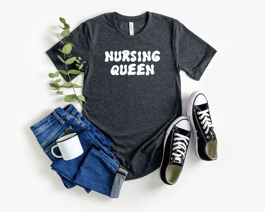 nursing queen t shirt for nurses, No better lover than nurses shirt, Awesome gift shirt for amazing nurses, gift for a special nurse