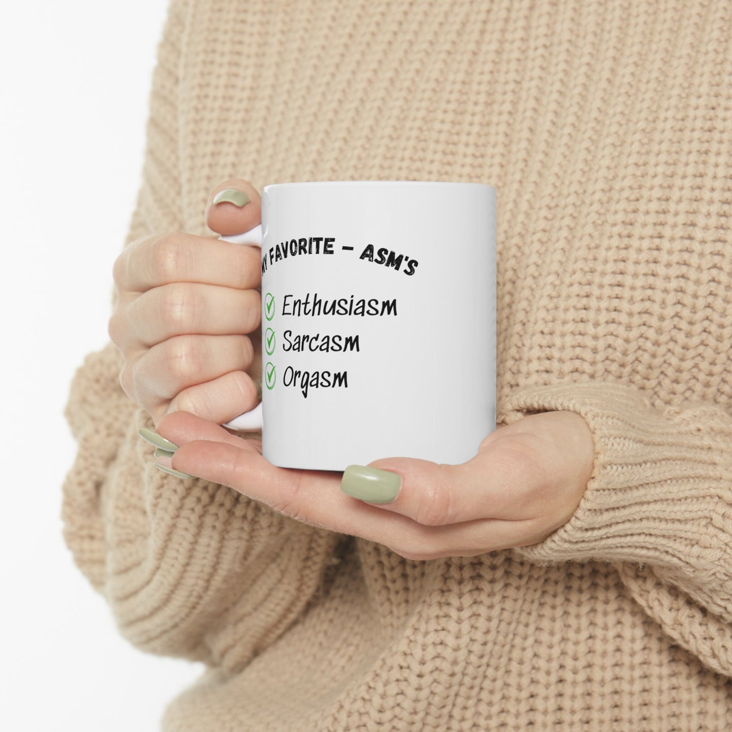 Favorite Asms enthusiasm sarcasm orgasm coffee mug.  Enthusiasm sarcasm orgasm coffee mug, word ending asm orgasm mug,  Unique sarcasm mug