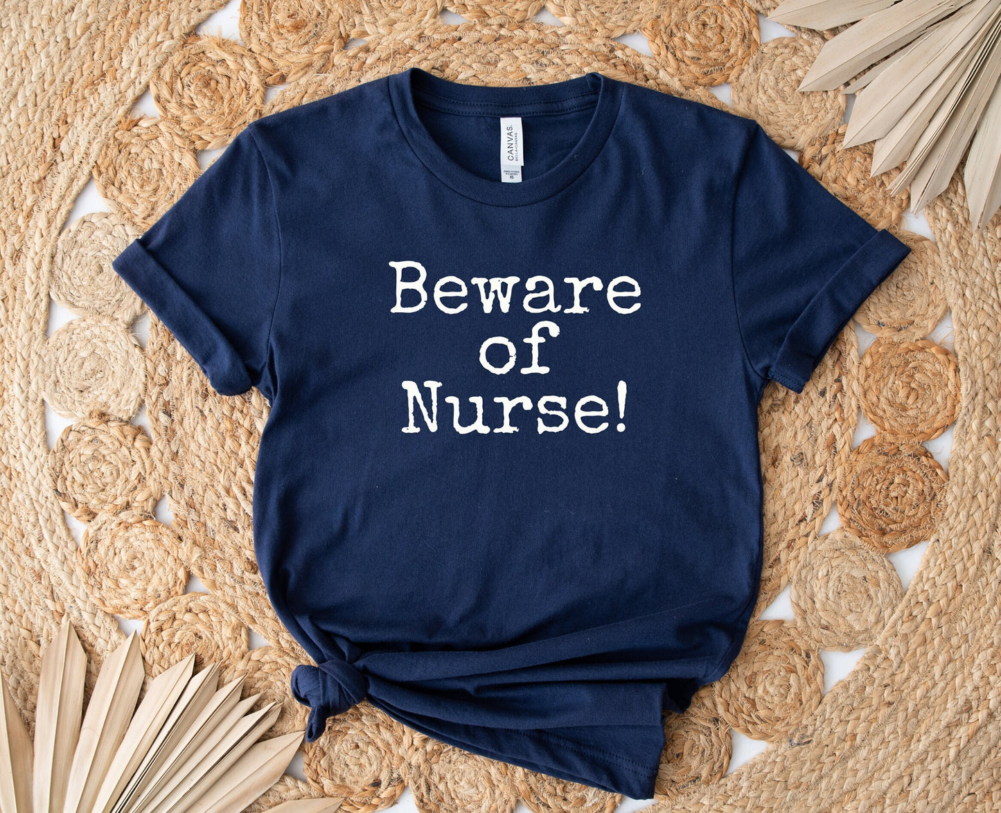 Beware Of Nurse Shirt, I love nurses shirt, Awesome gift shirt for nurses, gift shirt for a special nurse, Thank you gift shirt for nurses