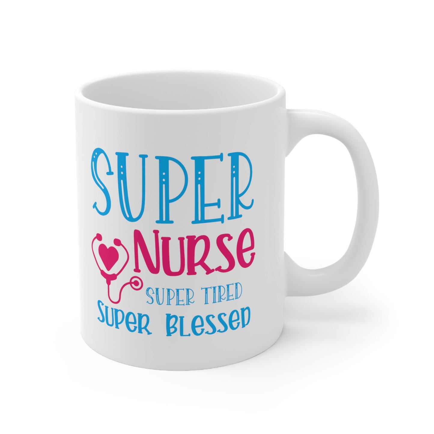 Super Nurse Blessed Nursing Mug, I love nurses Mug, Awesome gift Mug for nurses, gift Mug for a special nurse, Thank you gift Mug for nurses