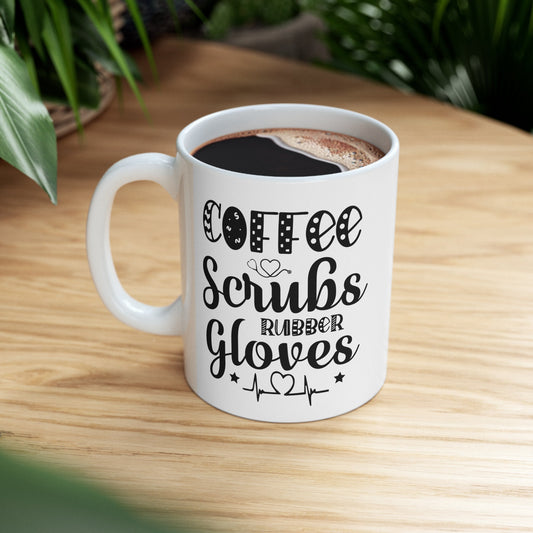 Coffee Scrubs Rubber Gloves Nursing Mug, I love nurses Mug, Awesome gift Mug for a Special nurse, Thank you gift Mug for Loving nurse