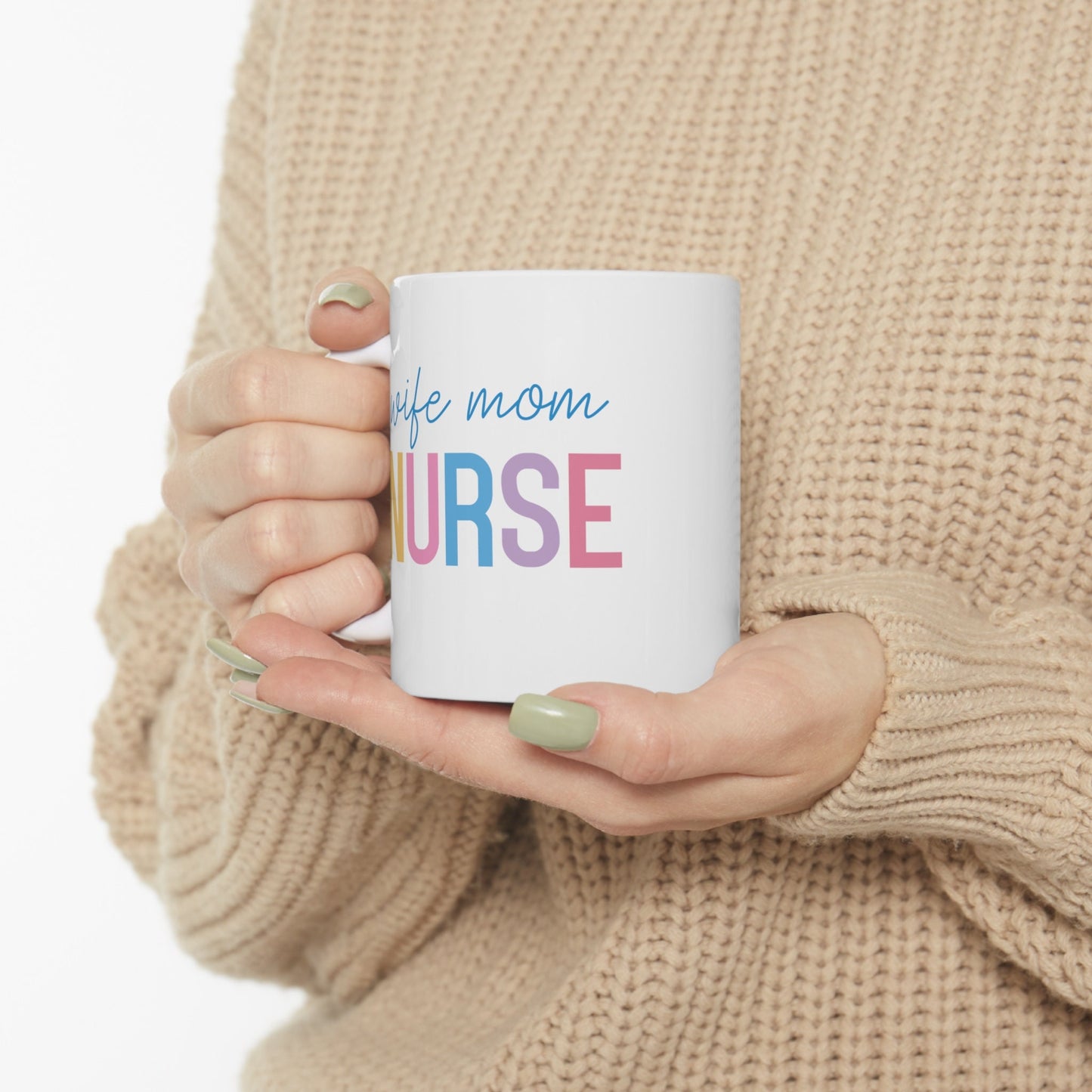 Wife Mom Nurse Nursing Mug, I love nurses Mug, Awesome gift Mug for nurses, gift Mug for a special nurse, Thank you gift Mug for nurses