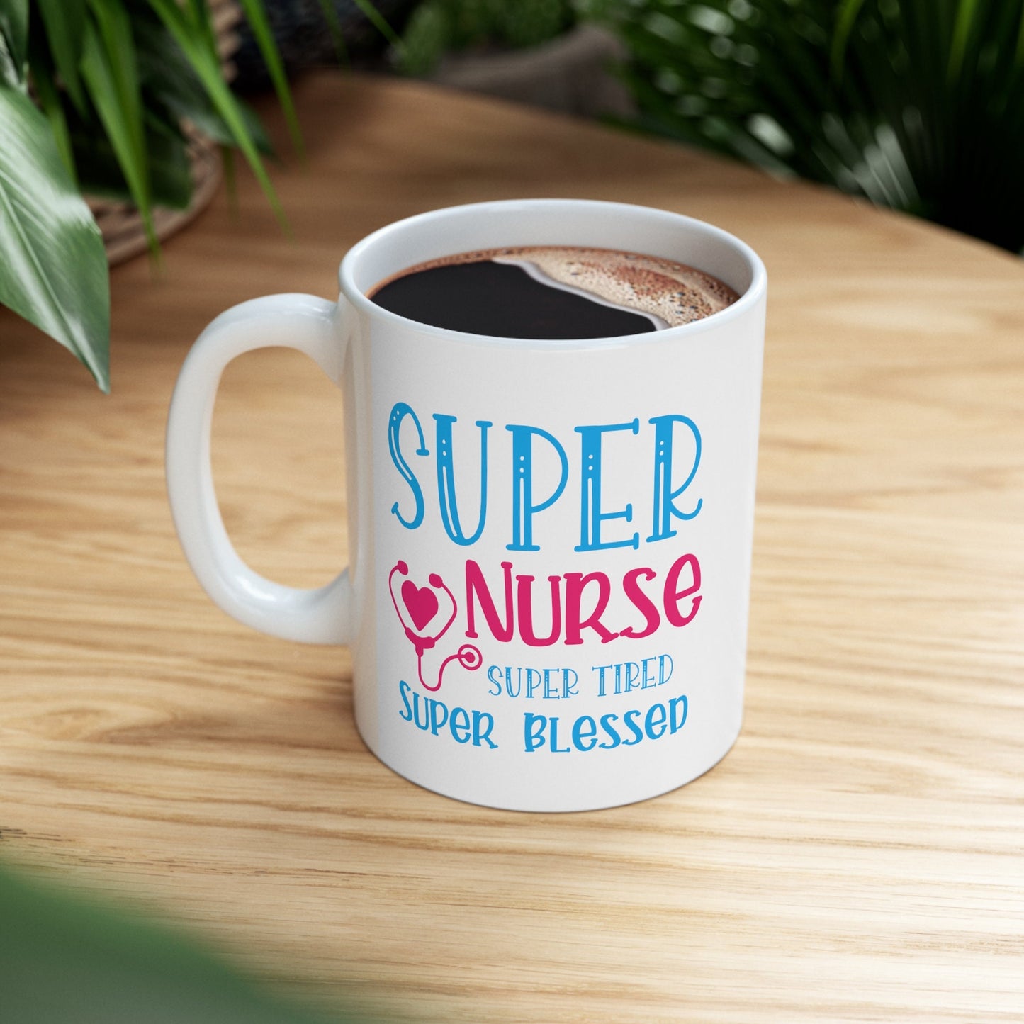 Super Nurse Blessed Nursing Mug, I love nurses Mug, Awesome gift Mug for nurses, gift Mug for a special nurse, Thank you gift Mug for nurses