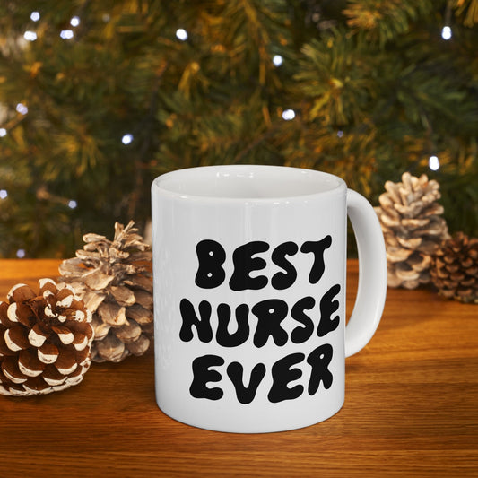 Best Nurse Ever Nursing Mug, I love nurses Mug, Awesome gift Mug for nurses, gift Mug for a special nurse, Thank you gift Mug for nurses