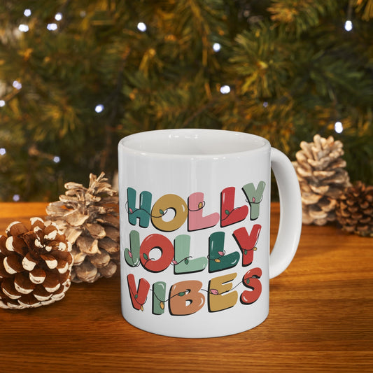 Holly Jolly Vibes Christmas Mug, Perfect Holiday Cheer Coffee Mug, Gift Mug for Christmas Spirit, Cute Christmas mugs for Family and friends